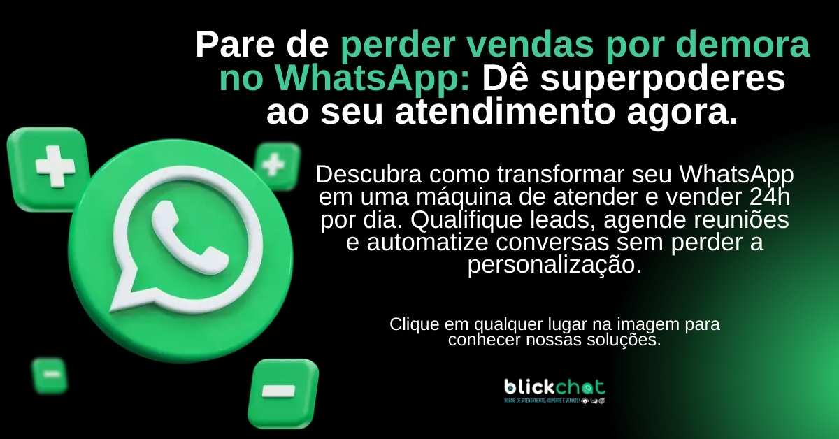 Blick Caht - Automações para WhatsApp